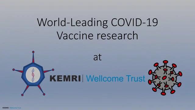 Poster with the text: World-leading COVID-19 vaccine research at KEMRI-Wellcome Trust