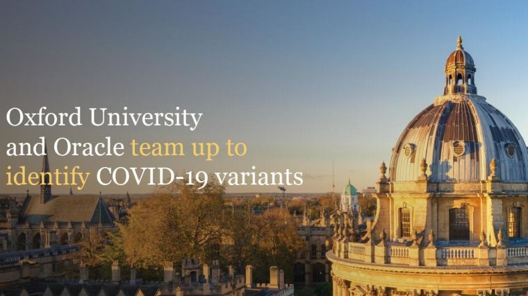 Oxford skyline with the text: Oxford University and Oracle team up to identify COVID-19 variants